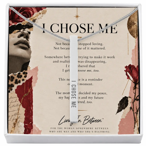 I Chose Me Necklace | Self-Love & New Beginnings Gift Divorce Gift
