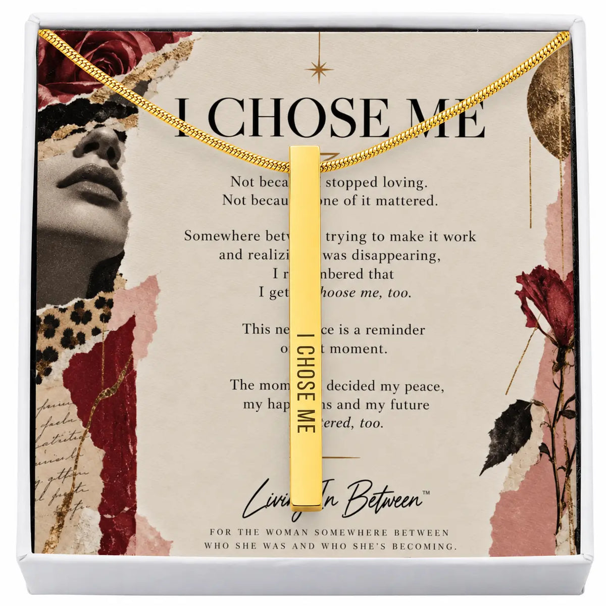 I Chose Me Necklace