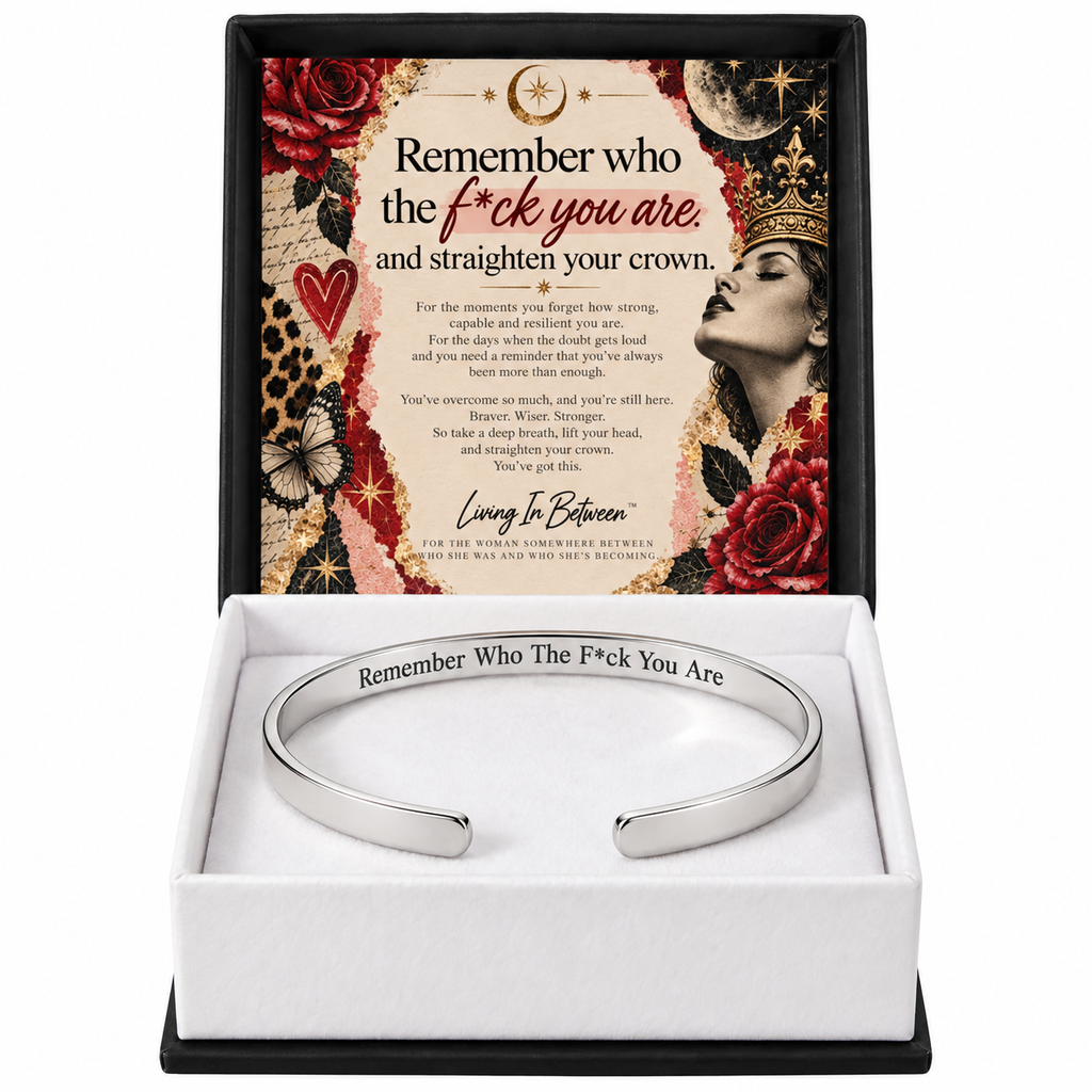 Remember Who the F*ck You Are Engraved Cuff Bracelet  Jewelry